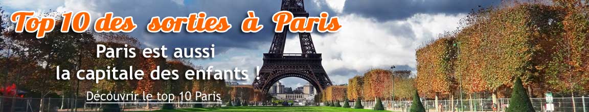 Le Top 10 des idées de sorties enfants à Paris